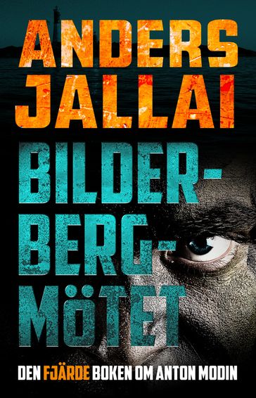 Bilderbergmötet - Anders Jallai