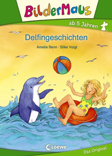 Bildermaus - Delfingeschichten - Amelie Benn