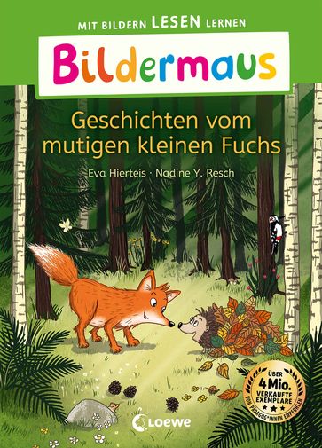 Bildermaus - Geschichten vom mutigen kleinen Fuchs - Eva Hierteis