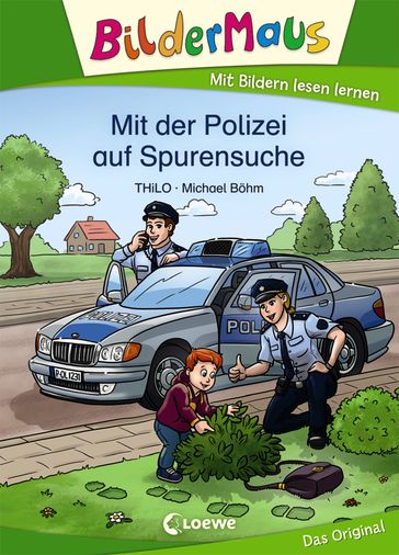 Bildermaus - Mit der Polizei auf Spurensuche - THiLO