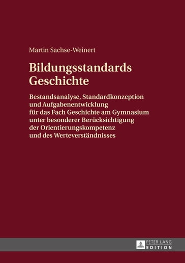 Bildungsstandards Geschichte - Martin Sachse-Weinert