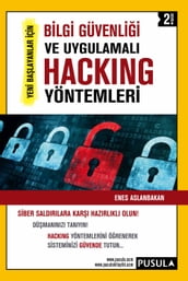 Bilgi Güvenlii ve Uygulamal Hacking Yöntemleri