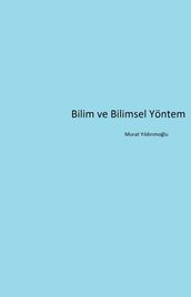 Bilim ve Bilimsel Yontem