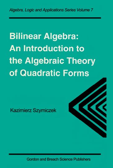 Bilinear Algebra - Kazimierz Szymiczek