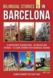 Bilingual Stories 1 - In Barcelona