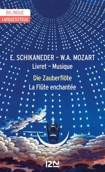 Bilingue français-allemand : La Flûte enchantée / Die Zauberflöte - Emanuel Schikaneder - Wolfgang Amadeus Mozart