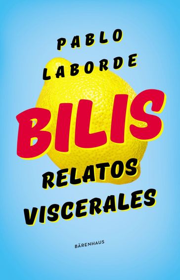 Bilis - Pablo Laborde