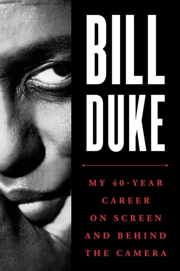 Bill Duke - Bill Duke