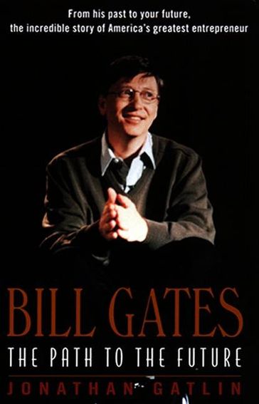 Bill Gates - Jonathan Gatlin