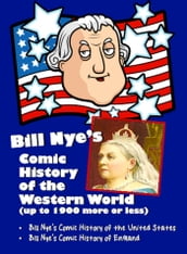 Bill Nye s Comic History of the Western World