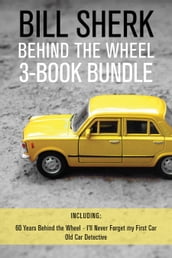 Bill Sherk Behind the Wheel 3-Book Bundle