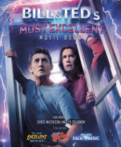 Bill & Ted s Most Excellent Movie Book