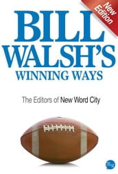 Bill Walsh s Winning Ways