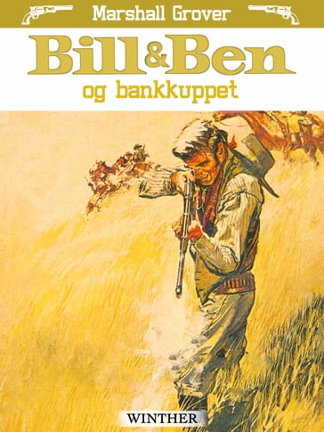 Bill og Ben og bankkuppet - Marshall Grover