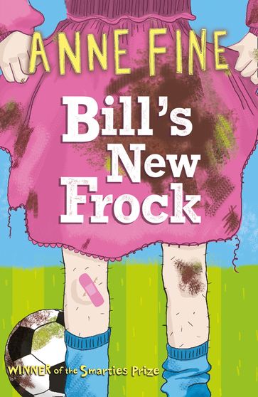 Bill's New Frock - Anne Fine