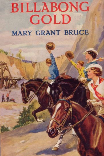Billabong Gold - Mary Grant Bruce