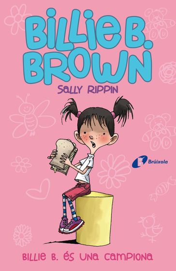 Billie B. Brown, 1. Billie B. és una campiona - Sally Rippin