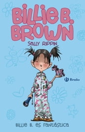 Billie B. Brown, 2. Billie es fantástica