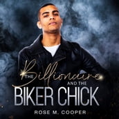 Billionaire And The Biker Chick, The