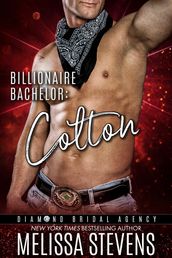 Billionaire Bachelor: Colton