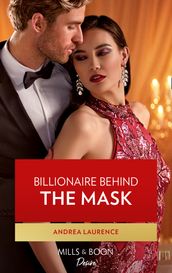 Billionaire Behind The Mask (Mills & Boon Desire) (Texas Cattleman