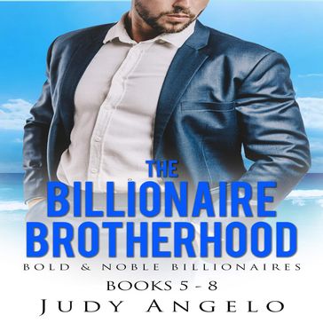 Billionaire Brotherhood Collection II, The - Judy Angelo