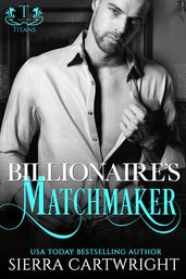 Billionaire s Matchmaker