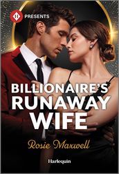 Billionaire s Runaway Wife