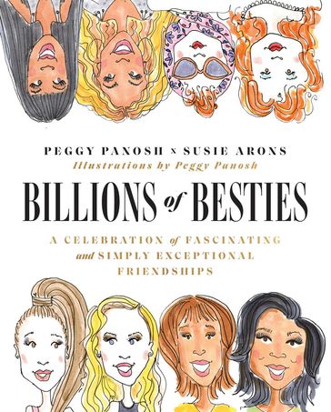Billions of Besties - Peggy Panosh - Susie Arons