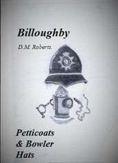 Billoughby 2 - Petticoats and Bowler Hats