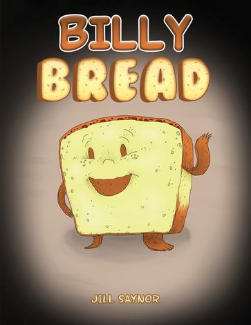 Billy Bread - Jill Saynor