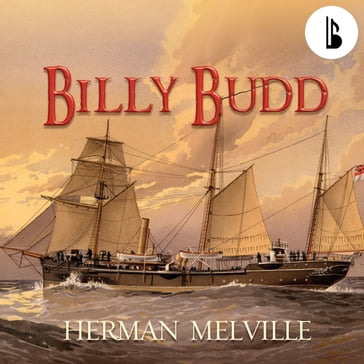 Billy Budd - Booktrack Edition - Herman Melville