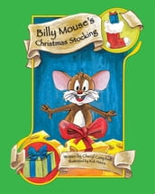 Billy Mouse s Christmas Stocking