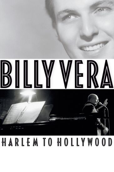 Billy Vera: Harlem to Hollywood - Billy Vera