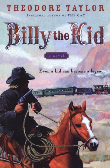 Billy the Kid - Theodore Taylor