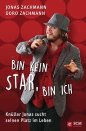 Bin kein Star, bin ich