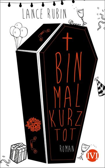 Bin mal kurz tot - Lance Rubin