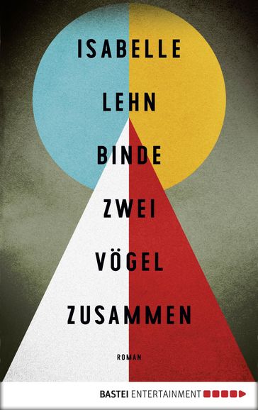 Binde zwei Vögel zusammen - Isabelle Lehn