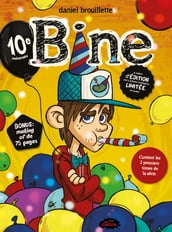 Bine 10e anniversaire