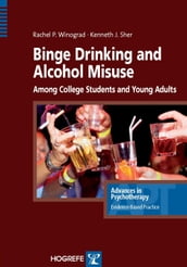 Binge Drinking and Alcohol Misuse