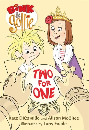 Bink and Gollie: Two for One - Alison McGhee - Kate DiCamillo