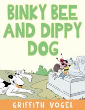 Binky Bee and Dippy Dog