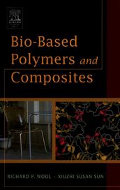 Bio-Based Polymers and Composites
