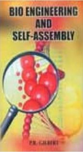 Bio Engineering And Self-Assembly