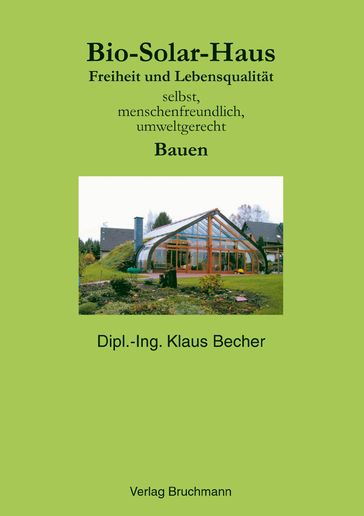 Bio Solar Haus - Klaus Becher