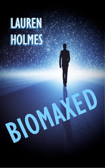 BioMaxed - Lauren Holmes