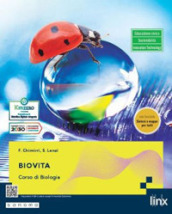 BioVita. Corso di Biologia. Con Sintesi e mappe per tutti. Per gli Ist. tecnici e professionali