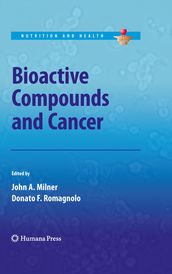 Bioactive Compounds and Cancer