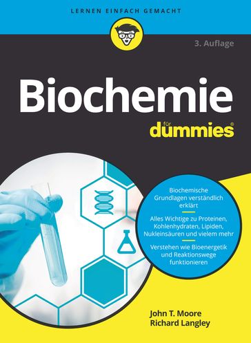 Biochemie für Dummies - John T. Moore - Richard H. Langley