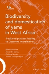 Biodiversity and Domestication of Yams in West Africa